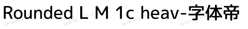 Rounded L M 1c heav字体转换